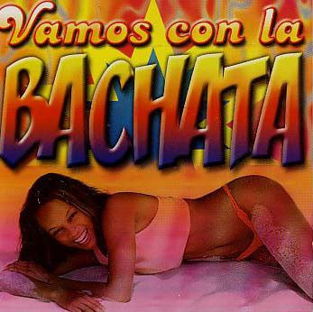 Vamos con la BACHATA