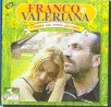 Franco e Valeriana Come in ua