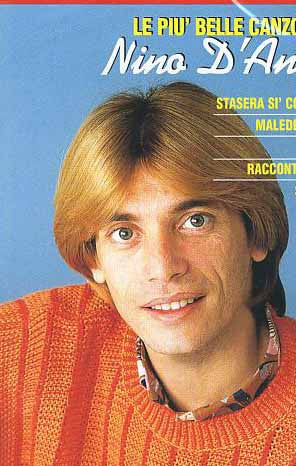 Le Piu' Belle Canzoni di NINO D'ANGELO Vol.4