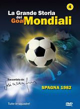 La Grande Storia dei Goal Mondiali 4