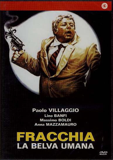 Fracchia la belva umana