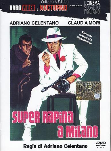 SUPER RAPINA a MILANO