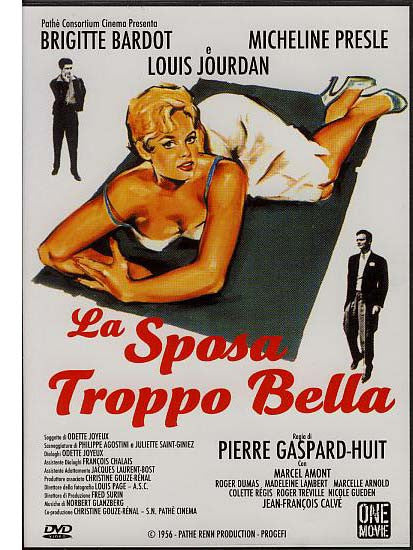 La Sposa Troppo Bella