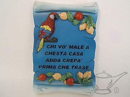 Pergamena Pappagallo Chi vo male a questa casa