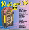 W gli anni '60 vol 12