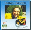 Franco Bastelli Odio e amore