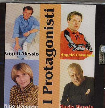 Gigi D'alessio-Angelo Cavallaro-Nino D'Angelo