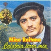 Mino Reitano-Calabria terra...