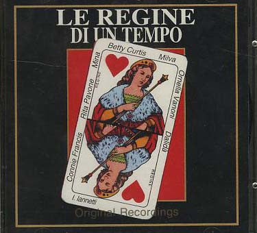 Le Regine di un tempo