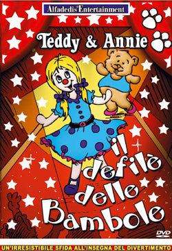 Teddy & Annie Il defilè delle Bambole