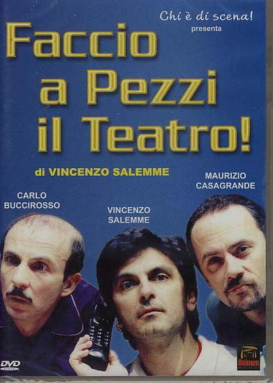 Faccio a Pezzi il Teatro