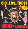 Super Leone- Cio'..Los..tress