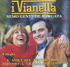 I Vianella - Semo gente de bor