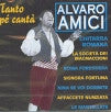 Alvaro Amici -Tanto pé canta'