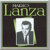 Mario Lanza - I Grandi