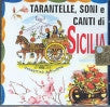 Tarantelle, Soni e canti di si