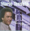 Mario Tessuto - i miei piu...