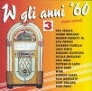 W gli anni '60 vol 3