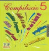 Compiliscio 5